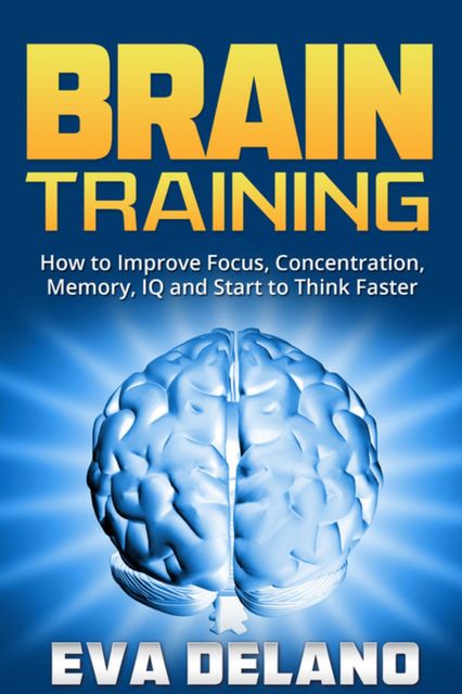 Brain Training, Eva Delano