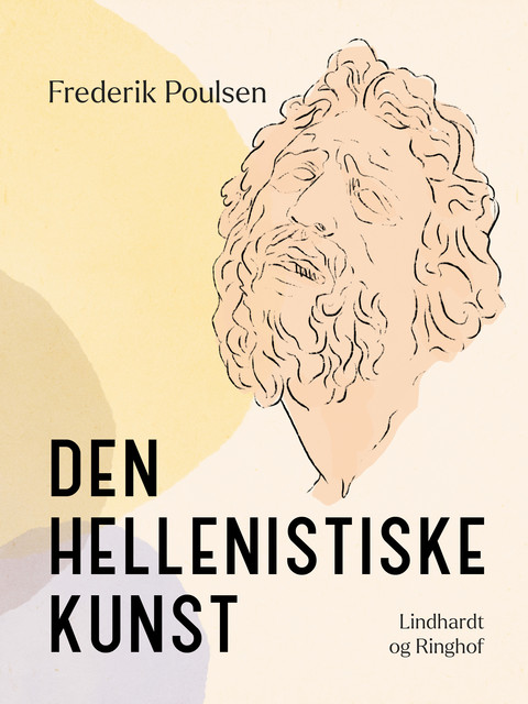 Den hellenistiske kunst, Frederik Poulsen