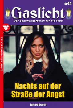 Gaslicht 44, Barbara Branch