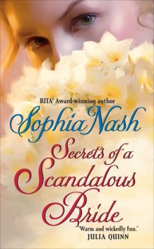 Secrets of a Scandalous Bride, Sophia Nash