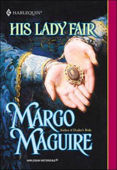 His Lady Fair, Margo Maguire