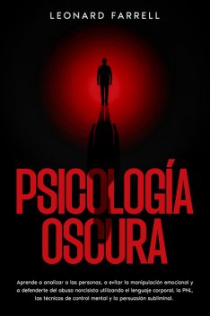 Psicología Oscura, Leonard Farrell