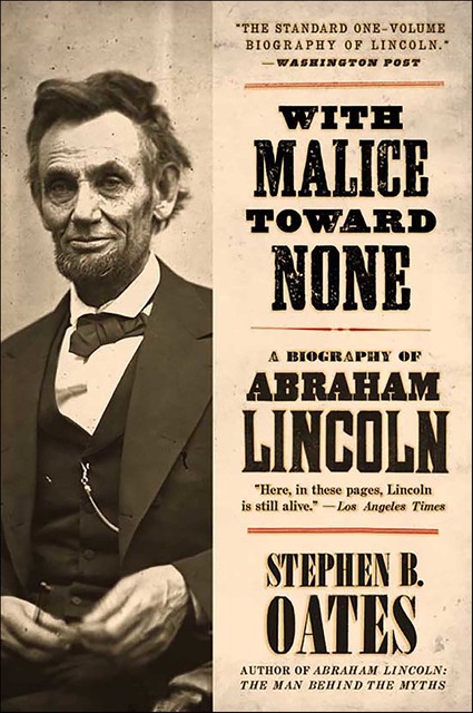With Malice Toward None, Stephen B. Oates