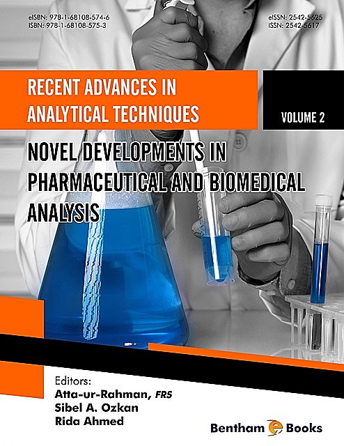 Novel Developments in Pharmaceutical and Biomedical Analysis, Atta-ur-Rahman, Sibel A. Ozkan, Rida Ahmed