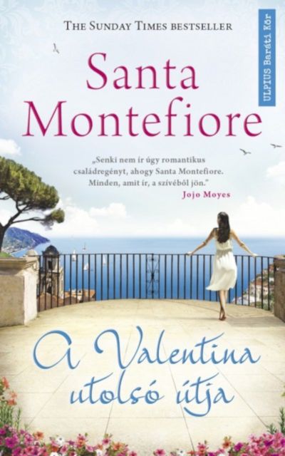 A Valentina utolsó útja, Santa Montefiore