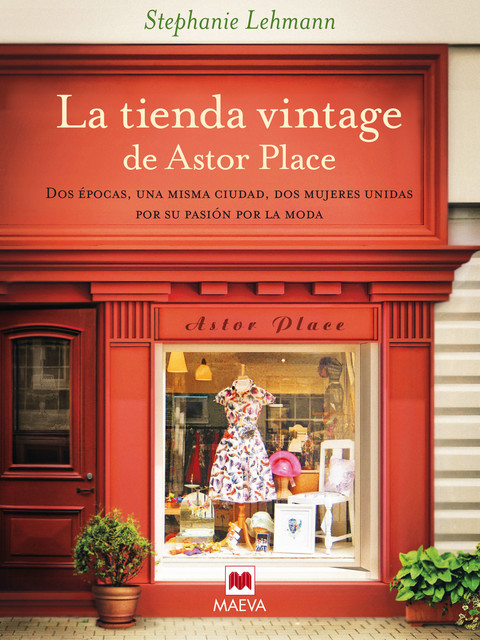 La tienda vintage de Astor Place, Stephanie Lehmann