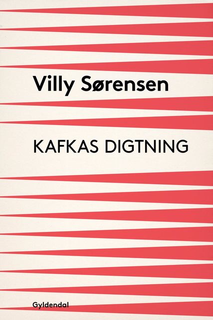 Kafkas digtning, Villy Sørensen