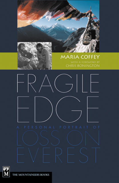 Fragile Edge, Maria Coffey