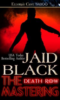 The Mastering, Jaid Black