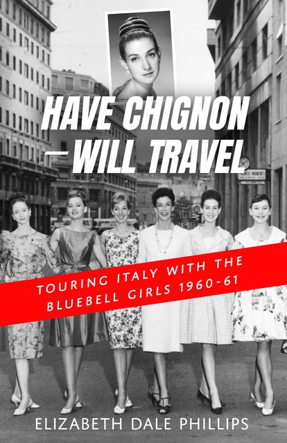 Have Chignon--Will Travel, Elizabeth Phillips