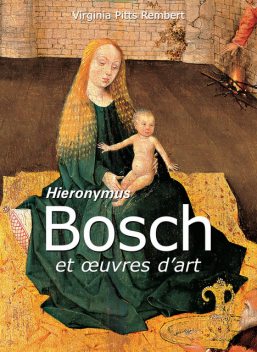 Bosch et œuvres d'art, Virginia Pitts Rembert