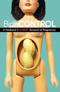 BirthCONTROL, James Vavasour