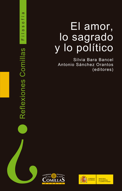 El amor, lo sagrado y lo político, Varios Autores, Silvia Baral Bancel y Antonio Sánchez Orantas