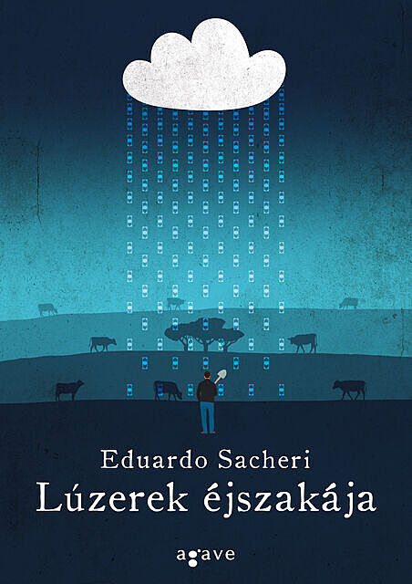 Lúzerek éjszakája, Eduardo Sacheri