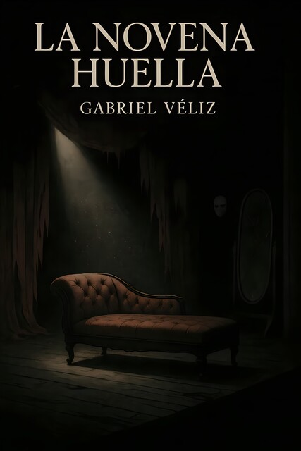 La Novena Huella, Gabriel Véliz