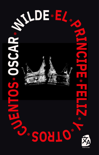 El Príncipe Feliz y otros cuentos, Oscar Wilde
