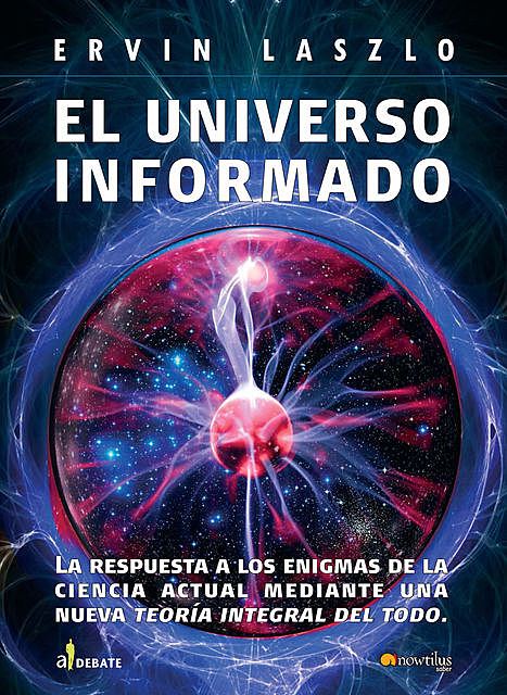 El universo informado, Ervin Laszlo