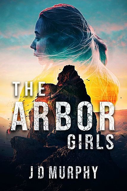 The Arbor Girls, JD Murphy