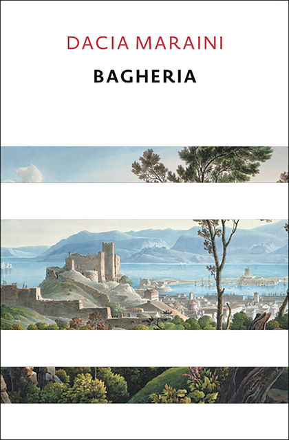 Bagheria, Dacia Maraini