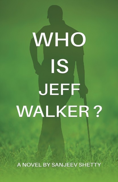 Who is Jeff Walker, Sanjeev Shetty