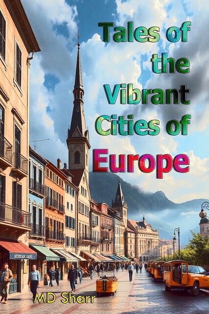 Tales of the Vibrant Cities of Europe, Sharr