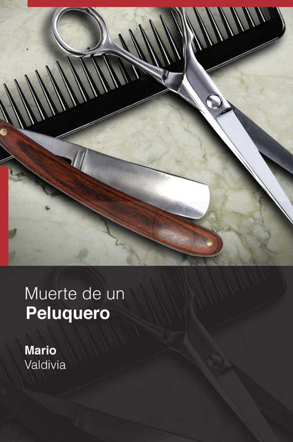 Muerte de un peluquero, Mario Valdivia