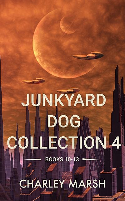 Junkyard Dog Collection 4, Charley Marsh