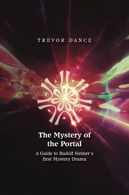 THE MYSTERY OF THE PORTAL, Trevor Dance