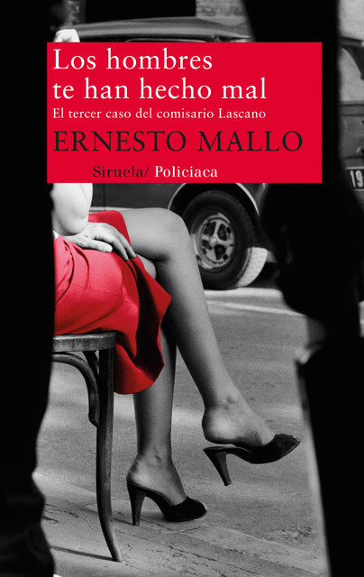 Los hombres te han hecho mal, Ernesto Mallo