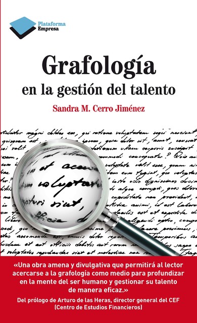 Grafología en la gestión del talento, Sandra M. Cerro Jiménez