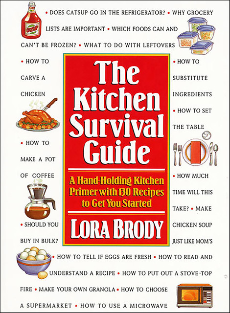 The Kitchen Survival Guide, Lora Brody