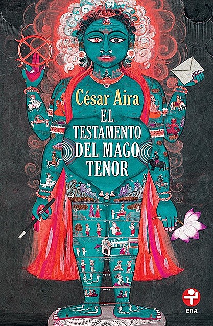 El testamento del mago tenor, Cesar Aira