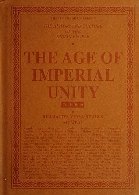 History and Culture of the Indian People, Volume 02,The Age Of Imperial Unity, General Editor, S. Ramakrishnan