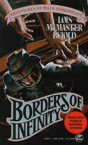 Miles Vorkosigan 5 – Borders of Infinity, Lois McMaster Bujold