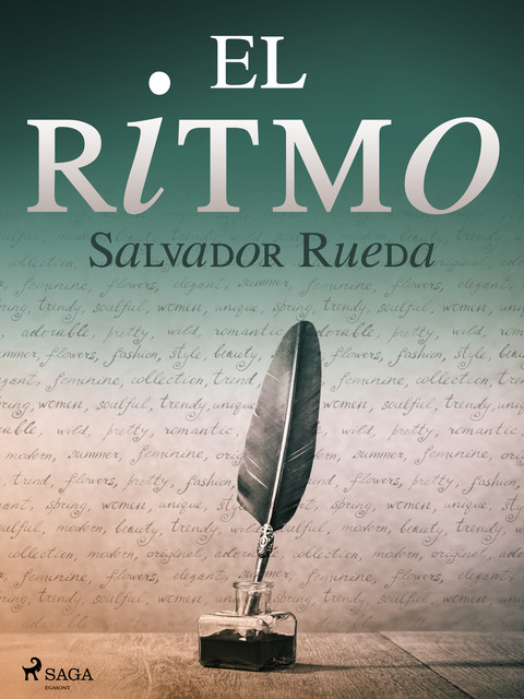 El ritmo, Salvador Rueda
