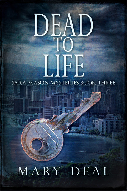 Dead To Life, Mary Deal