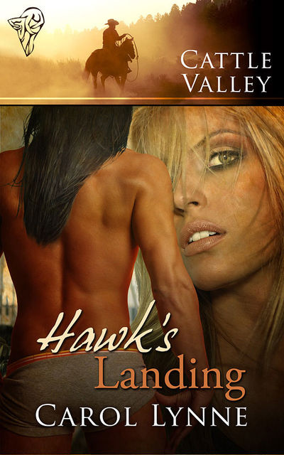 Hawk's Landing, Carol Lynne