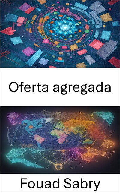 Oferta agregada, Fouad Sabry