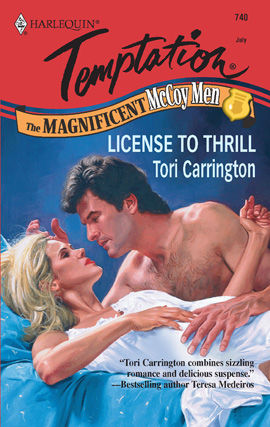 License to Thrill, Tori Carrington
