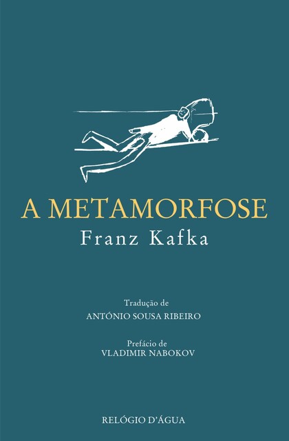 A Metamorfose, Franz Kafka