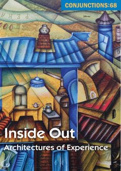 Inside Out, Susan Daitch, Robert Clark, Mary South, Lance Olsen, Cole Swensen, Andrew Mossin, Ann Lauterbach, Brandon Hobson, Ca, Claude Simon, Elizabeth Robinson, Gabriel Blackwell, Joanna Scott, Kathryn Davis, Monica Datta, Nathaniel Mackey, Robert Kelly, Ryan Call