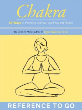 Chakra: Reference to Go, Olivia H. Miller