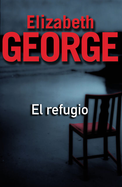 El refugio, Elizabeth George