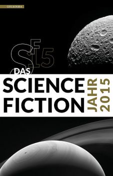 Das Science Fiction Jahr 2015, amp, Hannes Riffel, Sascha Mamczak