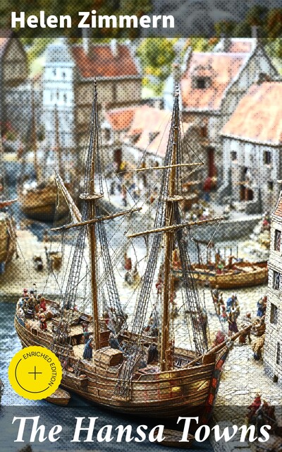 The Hansa Towns, Helen Zimmern