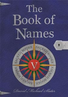 Book of Names, David Michael Slater