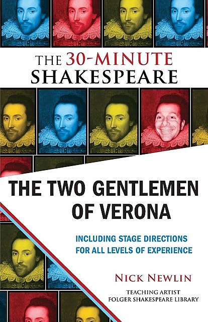 The Two Gentlemen of Verona: The 30-Minute Shakespeare, William Shakespeare