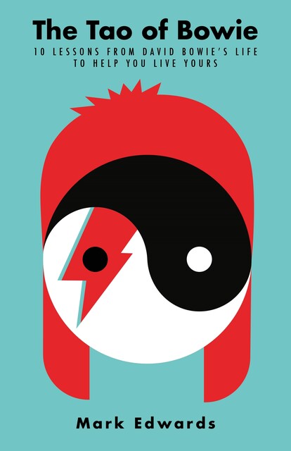 The Tao of Bowie, Mark Edwards