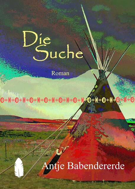 Die Suche, Antje Babendererde