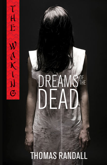 The Waking: Dreams of the Dead, Thomas Randall